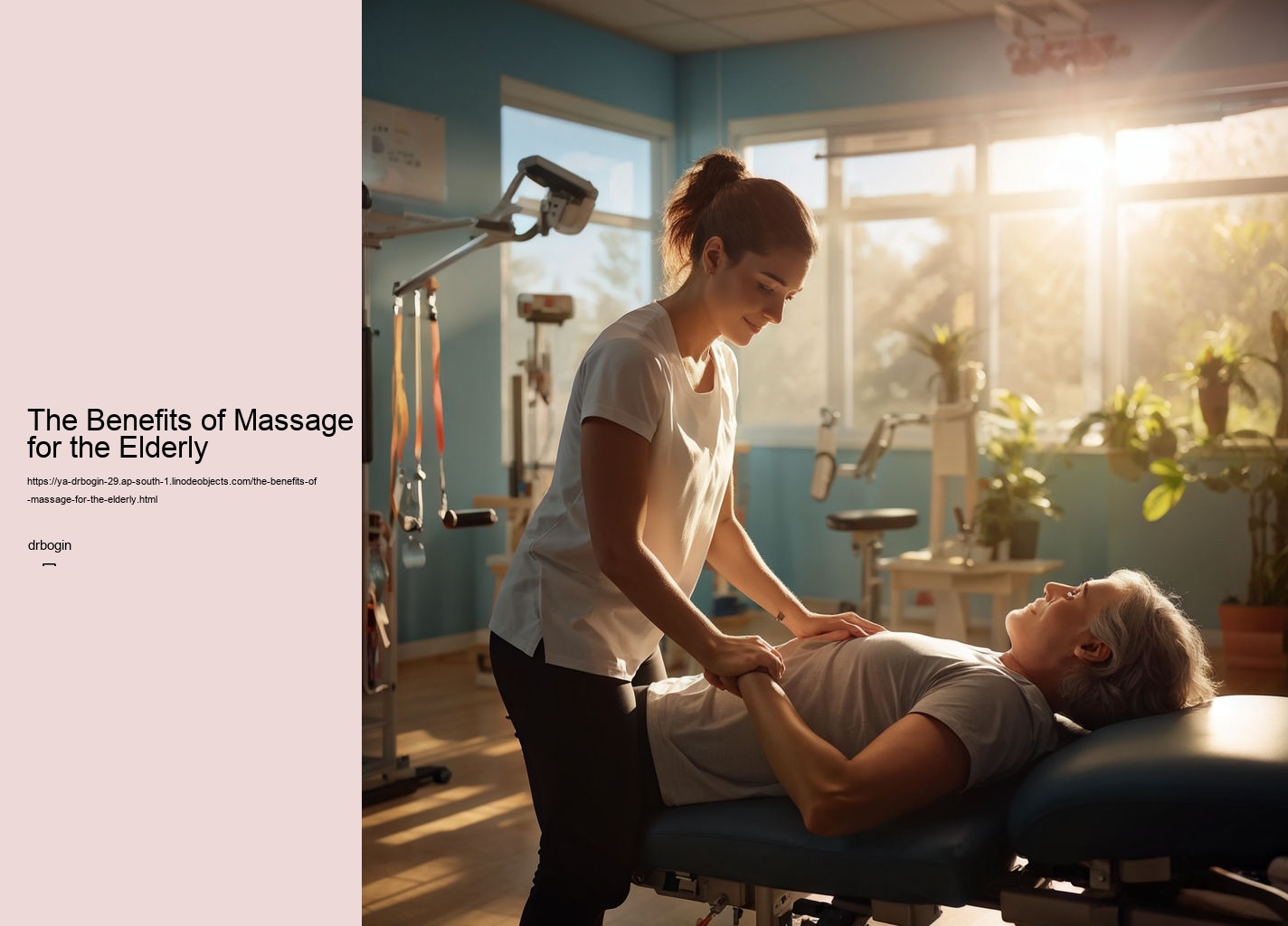 The Benefits of Massage for the Elderly